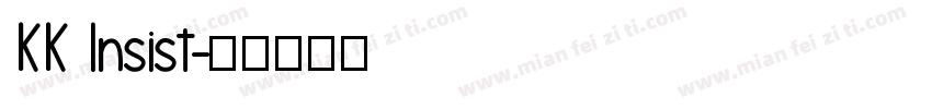 KK Insist字体转换